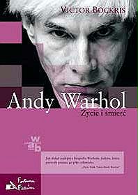 http://www.gikz.pl/wp-content/uploads/2014/01/Andy-Warhol-Zycie-i-smierc_Victor-Bockrisimages_product2783-7414-136-0.jpg